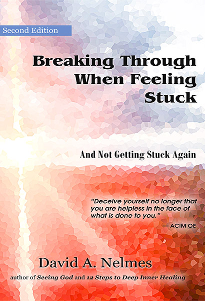 Breaking Through When Feeling Stuck - Second Edition